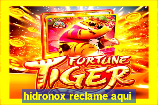 hidronox reclame aqui